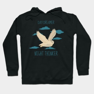 Day Dreamer Night Thinker Hoodie